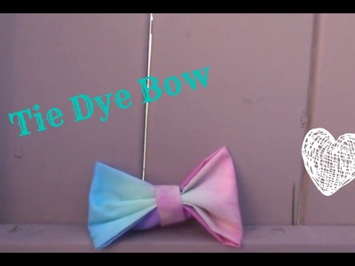 DIY: Tie Dye Bow