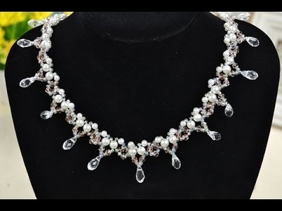 How to Make a Beaded Bridal Necklace with Pearl and Crystal