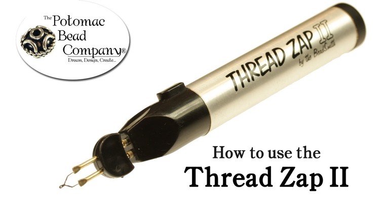 How to Use Thread Zapper II