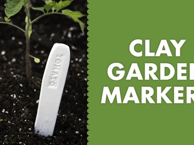 DIY Clay Stamped Garden Markers