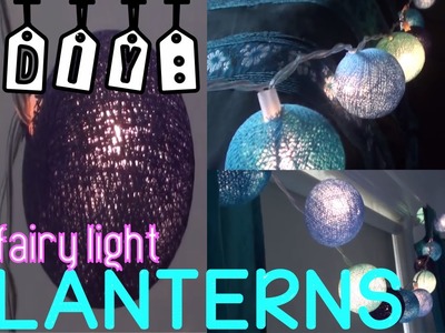 DIY: Room Decor Lanterns