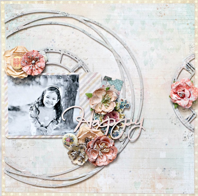 Happy layout. Prima Princess collection. Start to finish scrapbooking layout process.
