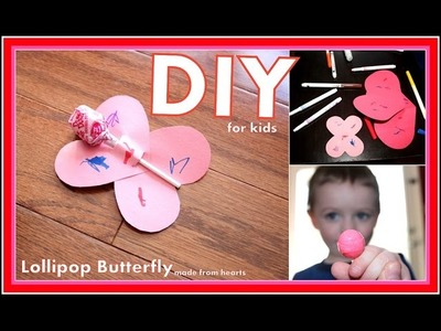 Butterfly Lollipop- Kids Craft