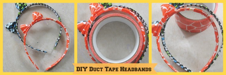 DIY Duct Tape Headbands.DIY Duct Tape Crafts.How to Make a Duct Tape Headband- Tutorial