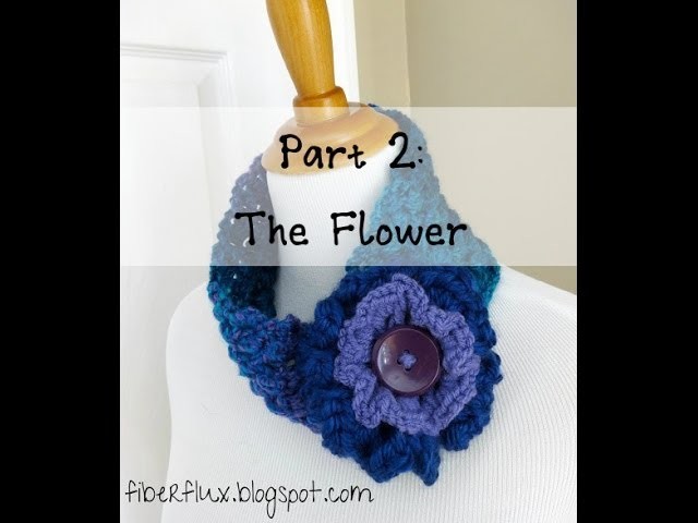 Episode 22: How to Crochet the Tweedy Puff Stitch Earwarmer, Part 2: The Flower