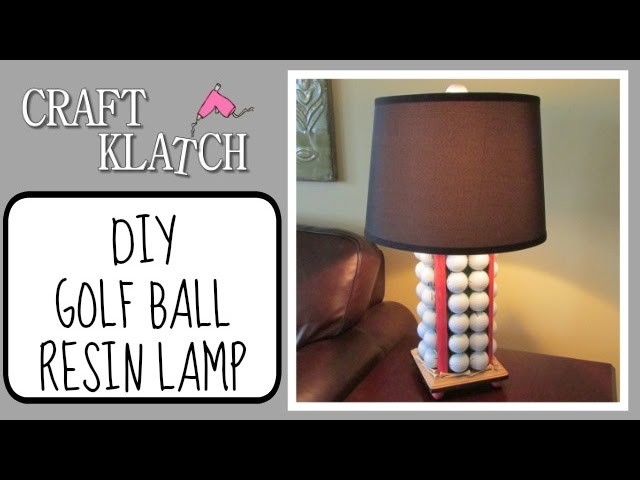 Golf Ball Resin Lamp DIY Craft Klatch Home Decor