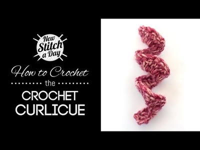 How to Crochet the Curlicue