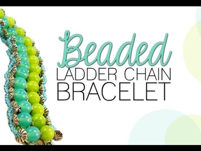 How to Make a Ladder Chain Bracelet