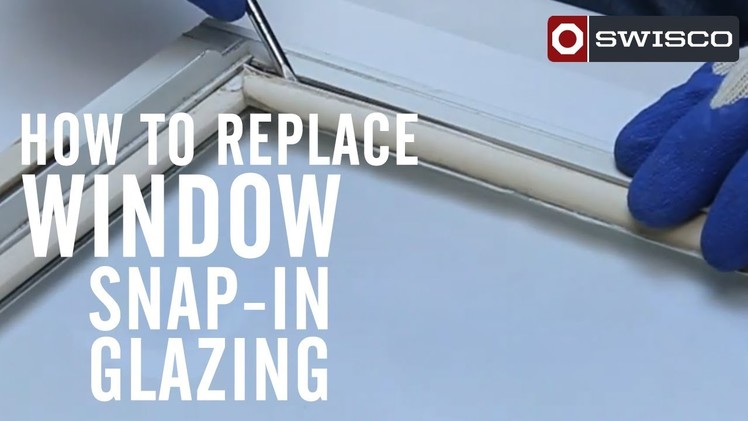 How to replace window snap-in glazing