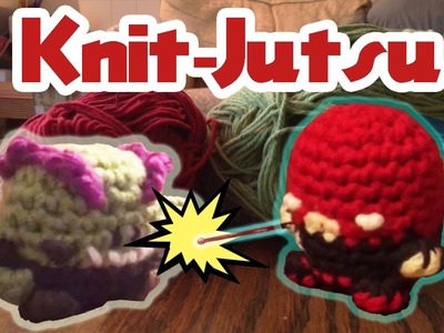 Knit-Jutsu - a Yarnimation by Louie's Loops