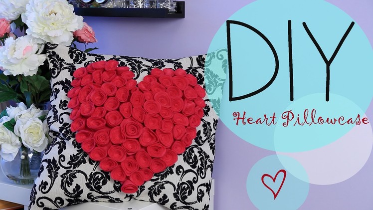DIY Cute Easy Pillowcase & Flower Heart {How to Make} Gift Idea
