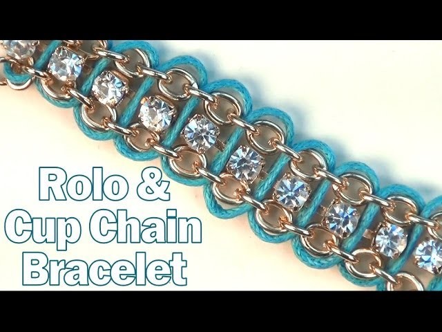 DIY Fashion ♥ Rolo and Cup Chain Bracelet