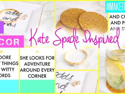 DIY Kate Spade Inspired Decor | #MAKEITINMAY 2015
