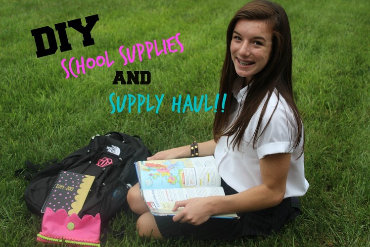 DIY School Supplies & Supply Haul!!
