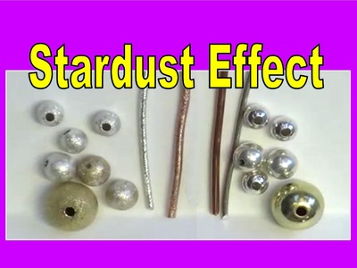 Jewelry Making |Stardust Effect on Wire and Beads | Liz Kreate