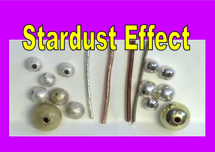 Jewelry Making |Stardust Effect on Wire and Beads | Liz Kreate