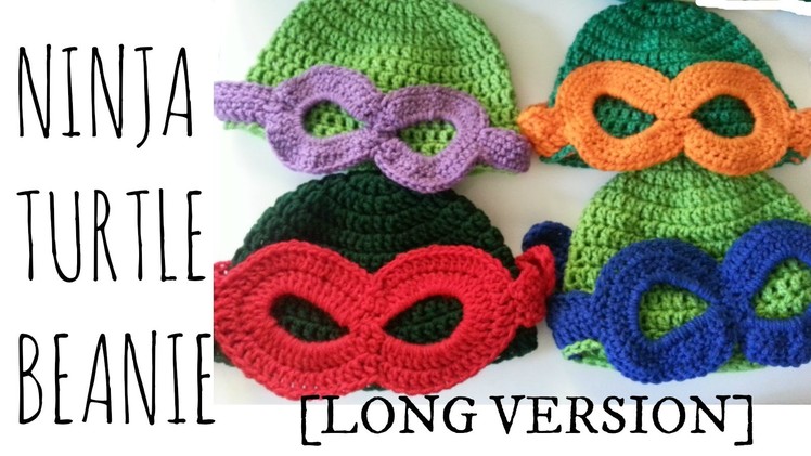 TMNT Beanie *Childs Size* | Crochet Tutorial [Long Version]