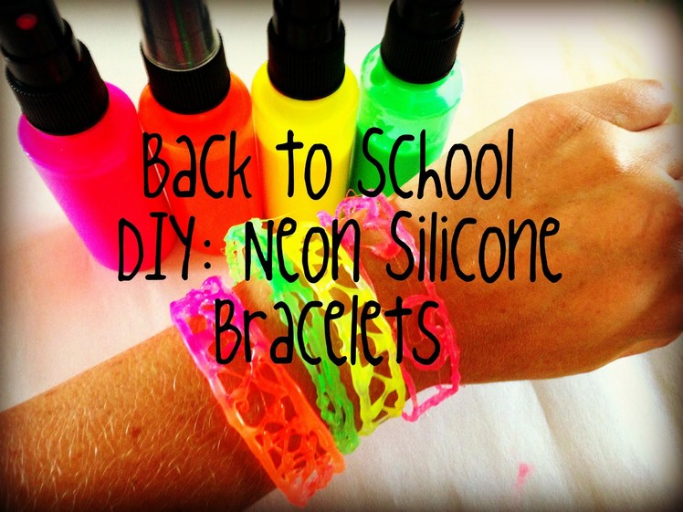 Back to School DIY Neon Silicone Bracelet