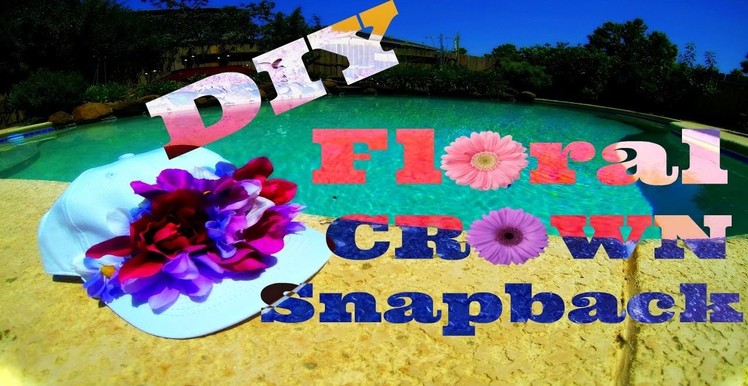 DIY Floral Snapback Hat! | Forever 21 Inspired