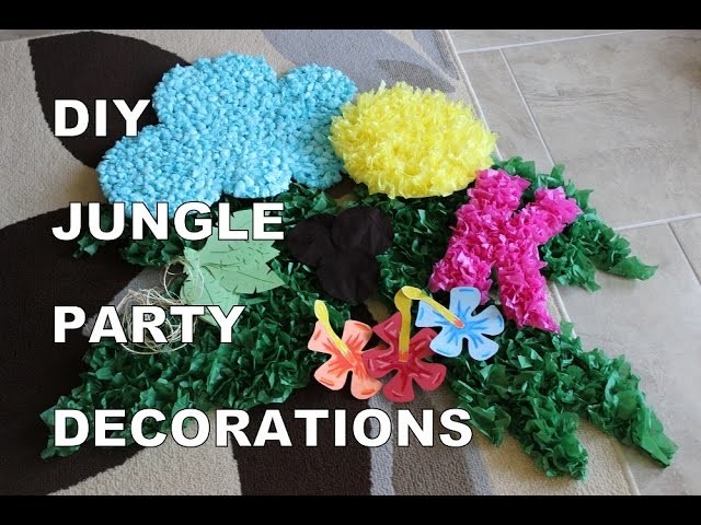 DIY Jungle Party Decorations