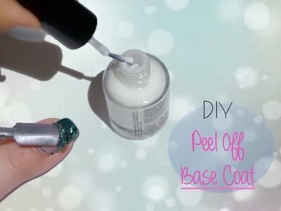 DIY Peel Off Base Coat tutorial