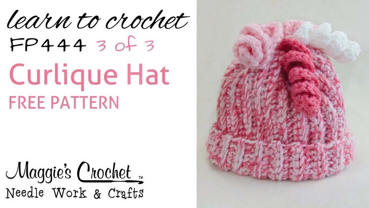 FP444 Curlique Hat FREE PATTERN - Part 3 of 3 Right Handed