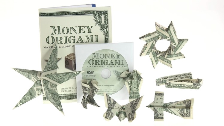 Money Origami: 21 designs using just dollar bills