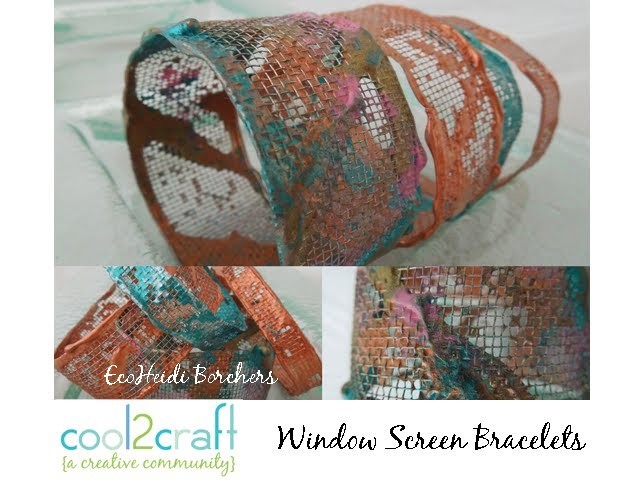 How to Make a Window Screen Bracelet by EcoHeidi Borchers