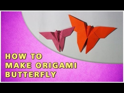 HOW TO MAKE AN ORIGAMI BUTTERFLY | TRADITIONAL PAPER TOY