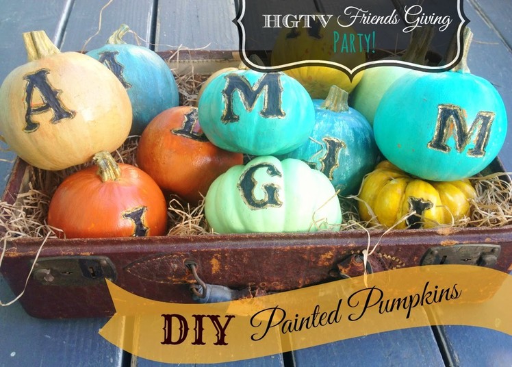 How to paint pumpkins with chalk type paint for HGTV Friendsgiving party!