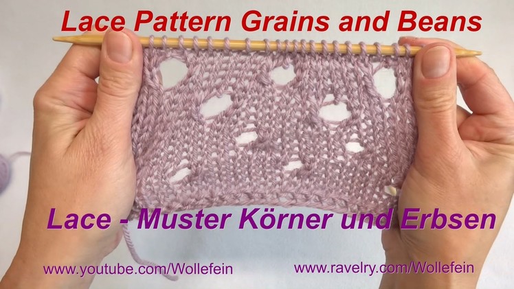 Lace Strickmuster Körner und Erbsen - Lace pattern Grains and Beans