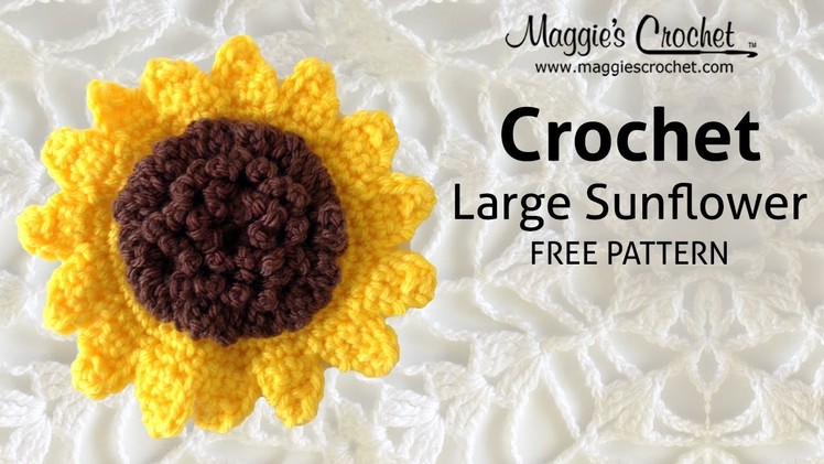 Large Sunflower Free Crochet Pattern - Right Handed