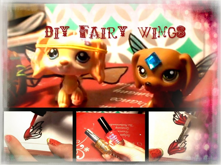 DIY LPS Fairy Wings