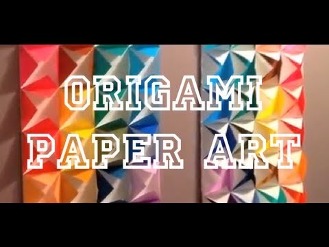 DIY: Origami Paper Art ♡ Theeasydiy #ArtForTheNonArtist