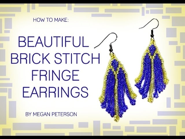 How To Make a Brick Stitch Earrings