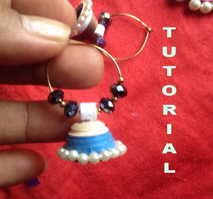 How to make paper quilling jhumkas or earring easy method design-2 - Tutorial