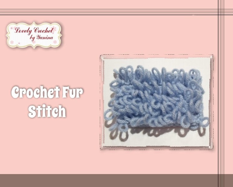 Crochet Fur Stitch