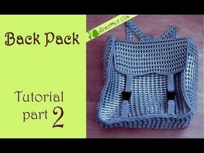 DIY: How to crochet a backpack with aluminum pop tabs part 2