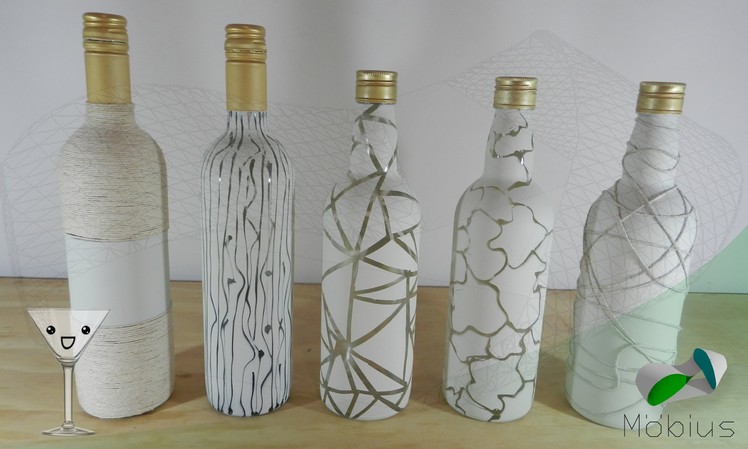 DIY - RECICLAJE DE BOTELLAS - BOTELLAS DECORADAS