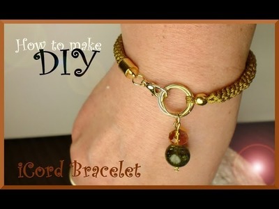 How to make an ICord Bracelet