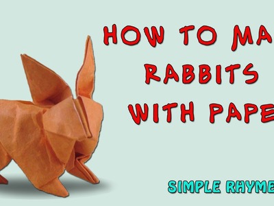 How To Make Rabbits  With Paper - Papercraft || Simple Rhymes TV
