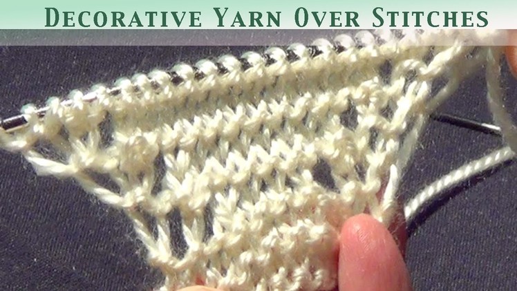 Decorative Yarn Over Stitches