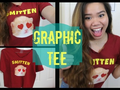 DIY: EASY Graphic T-shirt + HOW TO MAKE IT LAST