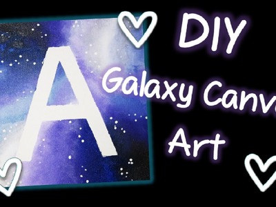 DIY Galaxy Print Canvas Wall Art
