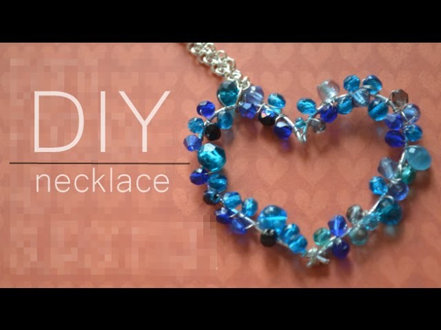 DIY : heart necklace