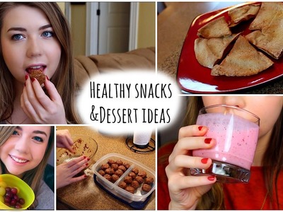 Healthy After School Snack Ideas + DIY Healthy Dessert Options!