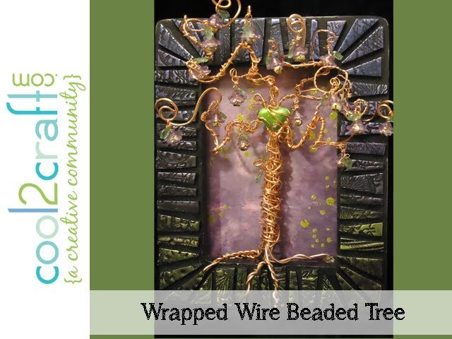 How to Make Wire Wrapped Beaded Tree Wall Art by Candace Jedrowicz