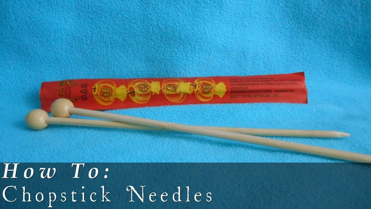 Chopstick Knitting Needles { DIY }