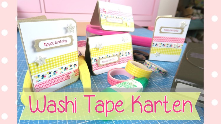[CRAFT ROOM] Tutorial Washi Tape Karten - masking tape cards
