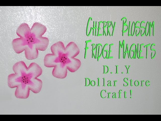 D.I.Y. Dollar Store Craft : Cherry Blossom Fridge Magnets
